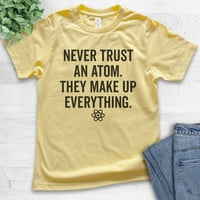 Децата никога не се доверяват на атом, те съставят всичко риза, тениска за младежки деца момиче, научен инженер Stem Math Tee, жълт, голям