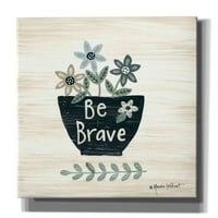Епични графити „Бъдете смели“ от Annie LaPoint, Canvas Wall Art, 12 x12