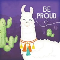 Бъдете горди печат на плакат на Llama от Дженифър Пю